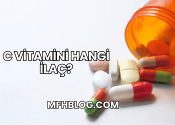 C Vitamini Hangi İlaç?
