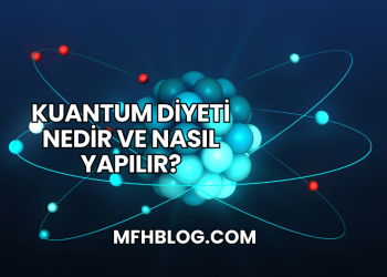 Kuantum Diyeti Nedir ve Nasıl Yapılır?