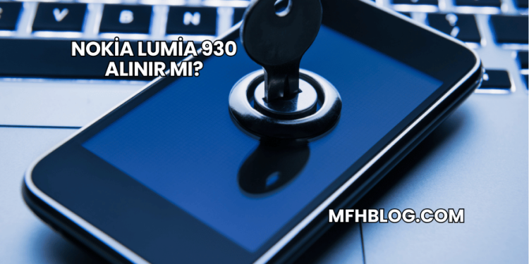 Nokia Lumia 930 Alınır mı?