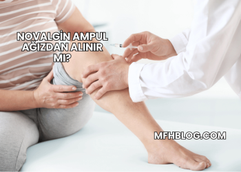 Novalgin Ampul Ağızdan Alınır mı?