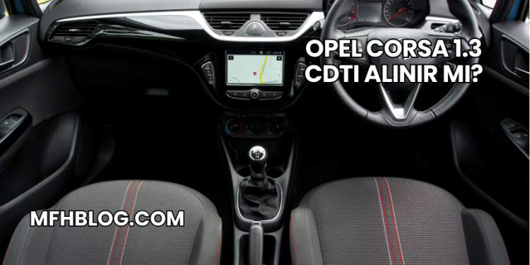 Opel Corsa 1.3 CDTI Alınır mı?
