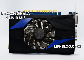 RTX 2060 Hâlâ Alınır mı?