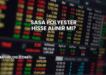 Sasa Polyester Hisse Alınır mı?