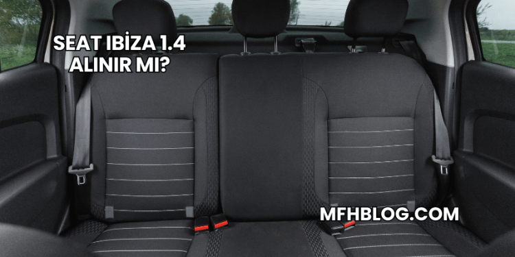 Seat Ibiza 1.4 Alınır mı?