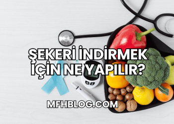 Şekeri İndirmek İçin Ne Yapılır?