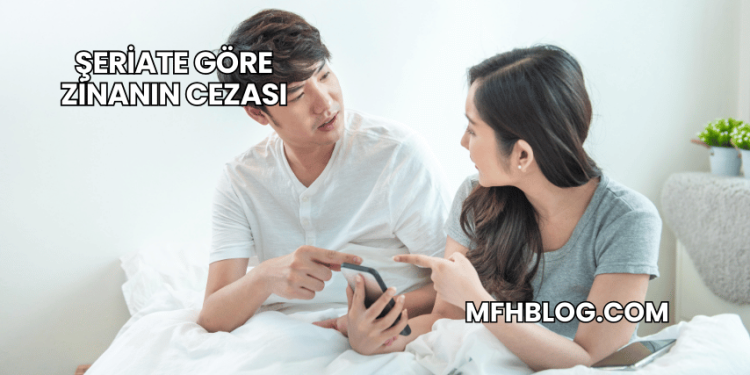 Şeriate Göre Zinanın Cezası