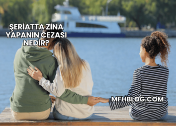 Şeriatta Zina Yapanın Cezası Nedir?