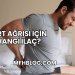 Sırt Ağrısı İçin Hangi İlaç?