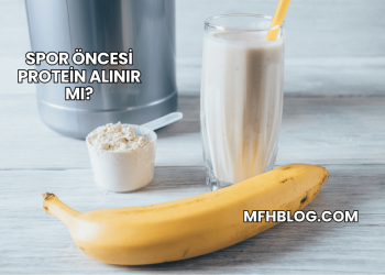 Spor Öncesi Protein Alınır mı?