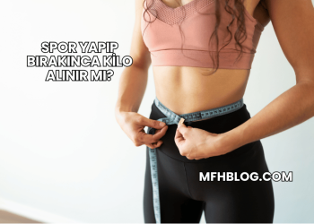 Spor Yapıp Bırakınca Kilo Alınır mı?