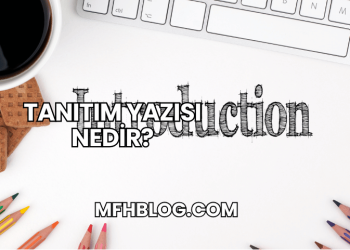 Tanıtım Yazısı Nedir?