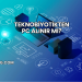 Teknobiyotikten PC Alınır mı?