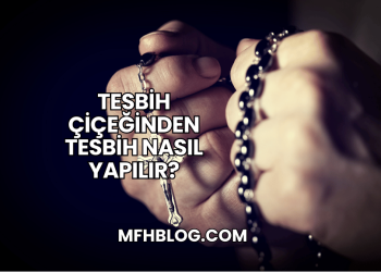 Tesbih Çiçeğinden Tesbih Nasıl Yapılır?