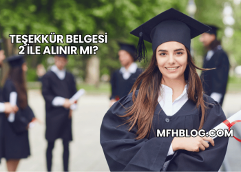 Teşekkür Belgesi 2 ile Alınır mı?