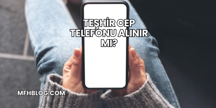 Teşhir Cep Telefonu Alınır mı?