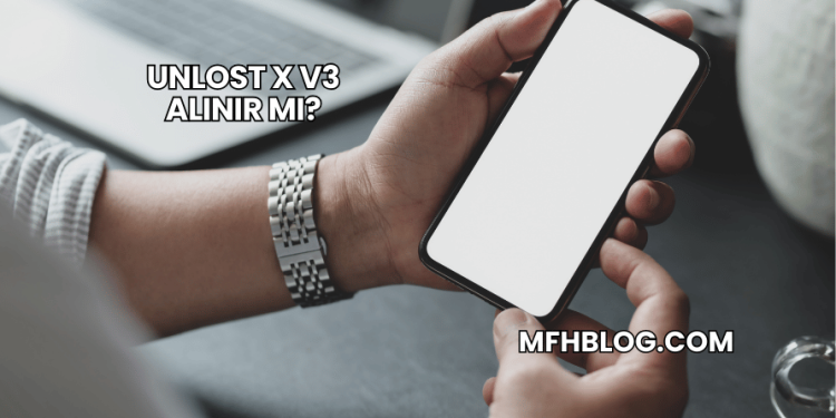 Unlost X V3 Alınır mı?