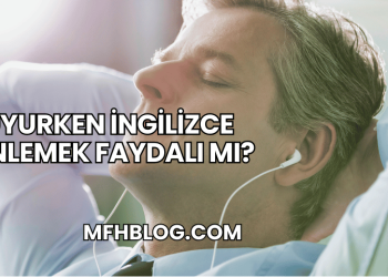 Uyurken İngilizce Dinlemek Faydalı mı?