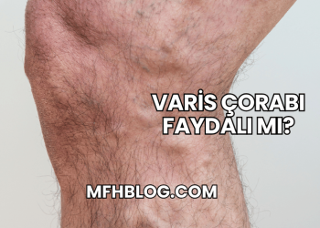 Varis Çorabı Faydalı mı?