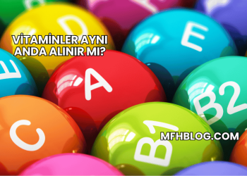 Vitaminler Aynı Anda Alınır mı?