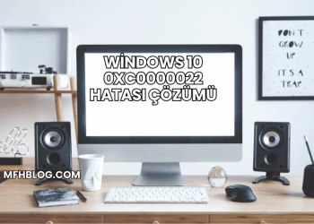 Windows 10 0xc0000022 Hatası Çözümü
