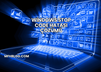 Windows Stop Code Hatası Çözümü