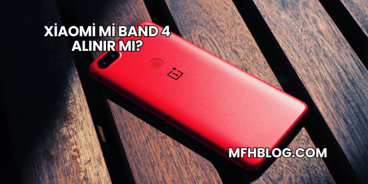 Xiaomi Mi Band 4 Alınır mı?