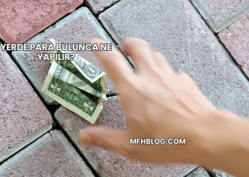 Yerde Para Bulunca Ne Yapılır?