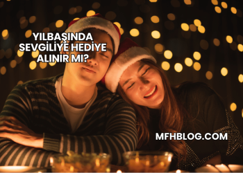 Yılbaşında Sevgiliye Hediye Alınır mı?