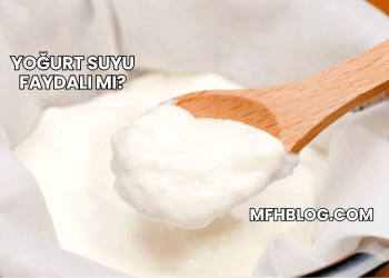 Yoğurt Suyu Faydalı mı?