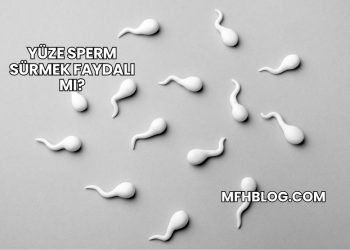 Yüze Sperm Sürmek Faydalı mı?