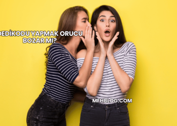 Dedikodu Yapmak Orucu Bozar mı?