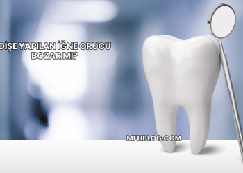 Dişe Yapılan İğne Orucu Bozar mı?