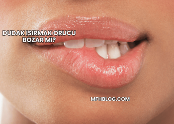 Dudak Isırmak Orucu Bozar mı?