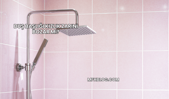 Duş Başlığı Kızlık Zarını Bozar mı?