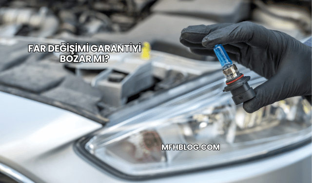 Far Değişimi Garantiyi Bozar mı?