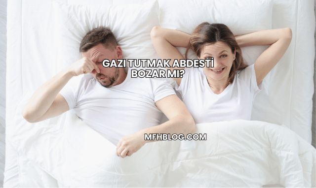 Gazı Tutmak Abdesti Bozar mı?