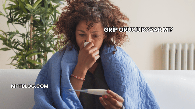 Grip Orucu Bozar mı?