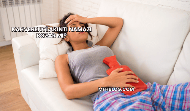 Kahverengi Akıntı Namazı Bozar mı?