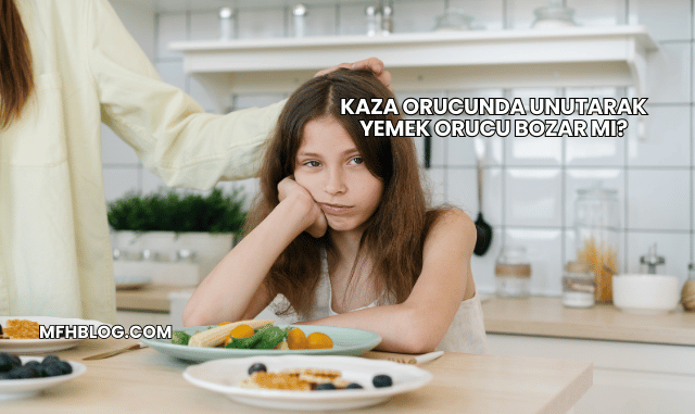 Kaza Orucunda Unutarak Yemek Orucu Bozar mı?