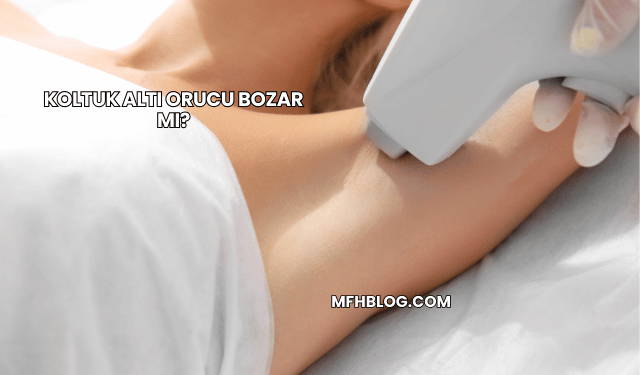 Koltuk Altı Orucu Bozar mı?