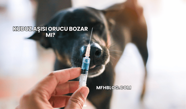 Kuduz Aşısı Orucu Bozar mı?