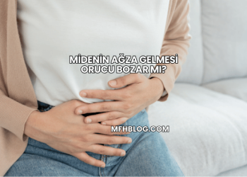 Midenin Ağza Gelmesi Orucu Bozar mı?