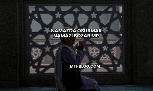 Namazda Osurmak Namazı Bozar mı?