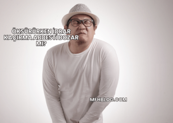 Öksürürken İdrar Kaçırma Abdesti Bozar mı?