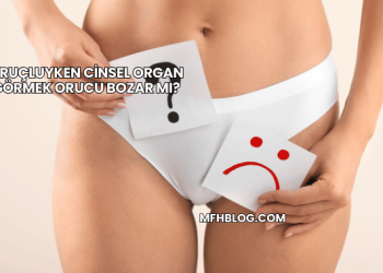 Oruçluyken Cinsel Organ Görmek Orucu Bozar mı?