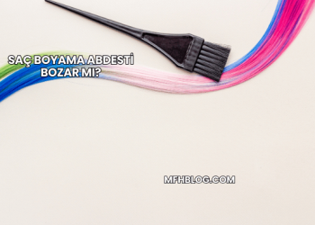 Saç Boyama Abdesti Bozar mı?