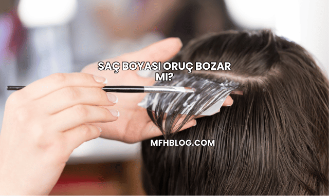 Saç Boyası Oruç Bozar mı?