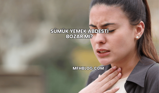 Sümük Yemek Abdesti Bozar mı?