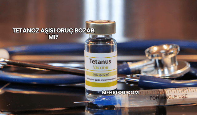 Tetanoz Aşısı Oruç Bozar mı?