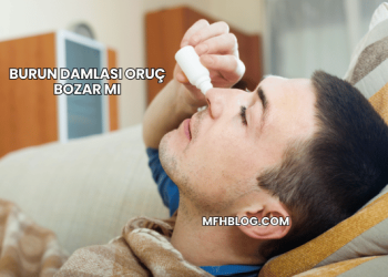 burun damlası oruç bozar mı